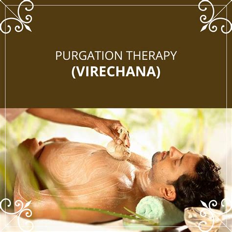 Virechana Treatment: An Ayurvedic Deep Clean